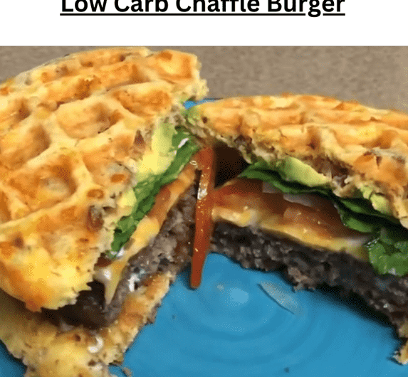 Low Carb Chaffle Burger